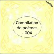 Podcast Compilation de poèmes - 004 by various