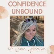 Podcast Confidence Unbound