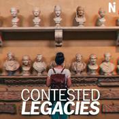 Podcast CONTESTED LEGACIES