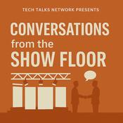 Podcast Conversations from the Show Floor