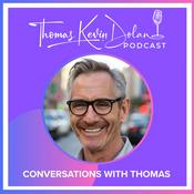 Podcast Conversations with Thomas