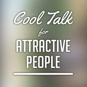 Podcast Cool Talk with Attractive People