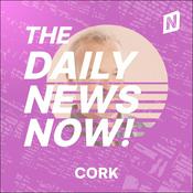 Podcast Cork News Today | 2 Min News | The Daily News Now!