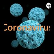 Podcast Coronavirus