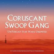 Podcast Coruscant Swoop Gang - Un Podcast Star Wars: Unlimited