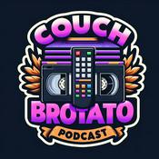 Podcast Couch Brotato Podcast