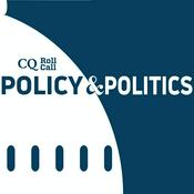 Podcast CQ Roll Call Policy and Politics