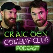 Podcast Craic Den Comedy Club