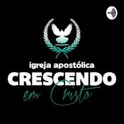 Podcast Crescendo em Cristo