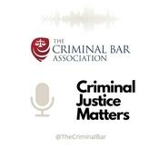 Podcast Criminal Justice Matters