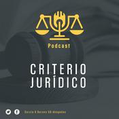 Podcast Criterio Jurídico