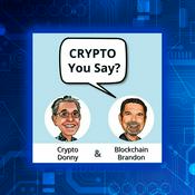 Podcast Crypto You Say?