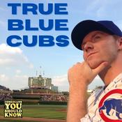 Podcast True Blue Cubs
