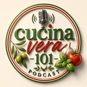 Podcast Cucina Vera 101