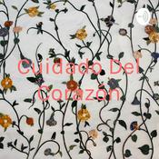 Podcast Cuidado Del Corazón