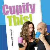 Podcast Cupify This!