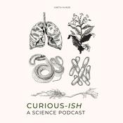 Podcast Curious-ish: A Science Podcast