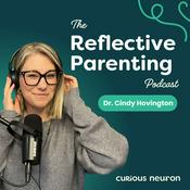 Reflective Parenting Podcast