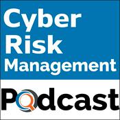 Podcast Cyber Risk Management Podcast