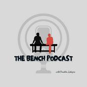 Podcast The Bench Podcast