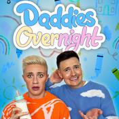Podcast Daddies Overnight