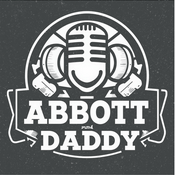 Podcast Daddy and Abbott Podcast