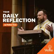 Podcast Daily Gospel Reflection on Veritas Catholic Network