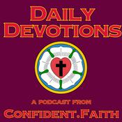 Podcast Daily Devotions from Confident.Faith