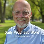 Podcast Daily Prophetic Word
