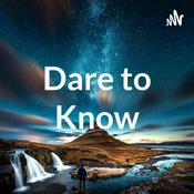 Podcast Dare to Know