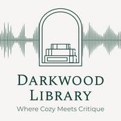 Podcast Darkwood Library