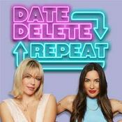 Date. Delete. Repeat.