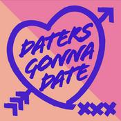 Podcast Daters Gonna Date