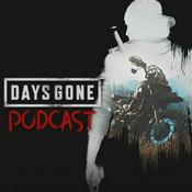 Podcast DAYS GONE PODCAST