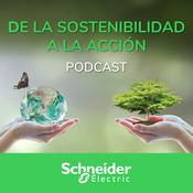 Podcast De la Sosteniblidad a la Acción