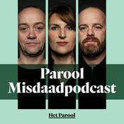 Podcast Parool Misdaadpodcast