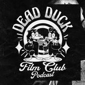 Podcast Dead Duck Film Club