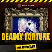 Podcast Deadly Fortune