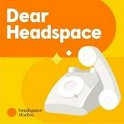 Podcast Dear Headspace