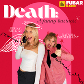 Podcast Death: A Funny Business