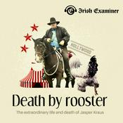Podcast Death by Rooster