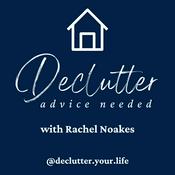 Podcast Declutter Advice Needed