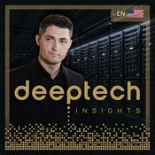 Podcast Deep Tech INSIGHTS – English