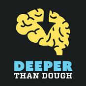 Podcast Deeper Than Dough