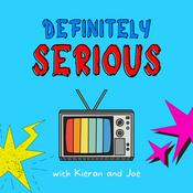 Podcast Definitely Serious