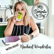 Podcast Dementia By Day