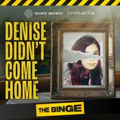 Podcast Denise Didn't Come Home