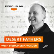 Podcast Desert Fathers with Bishop Erik Varden