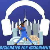 Podcast Designated For Assignment