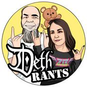 Podcast DethRants: A Metalocalypse Podcast